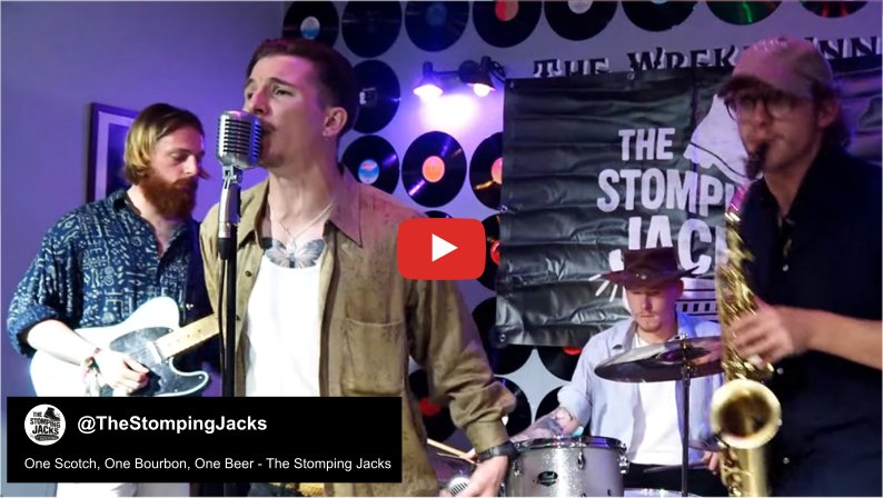 One Scotch, One Bourbon, One Beer - The Stomping Jacks
